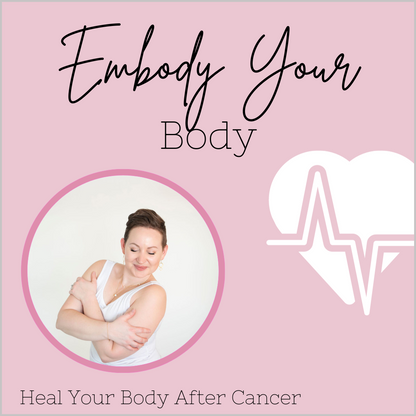 Embody - Your Body - Cancer Patients