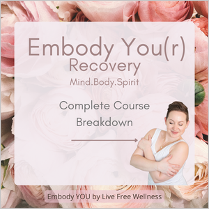 Embody YOU(r) Recovery (Private 1on1)